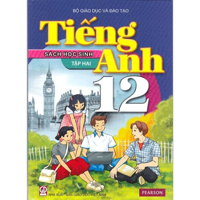 Tiếng Anh 12 - Tập 2 - Sách Học Sinh (Tái Bản 2020)