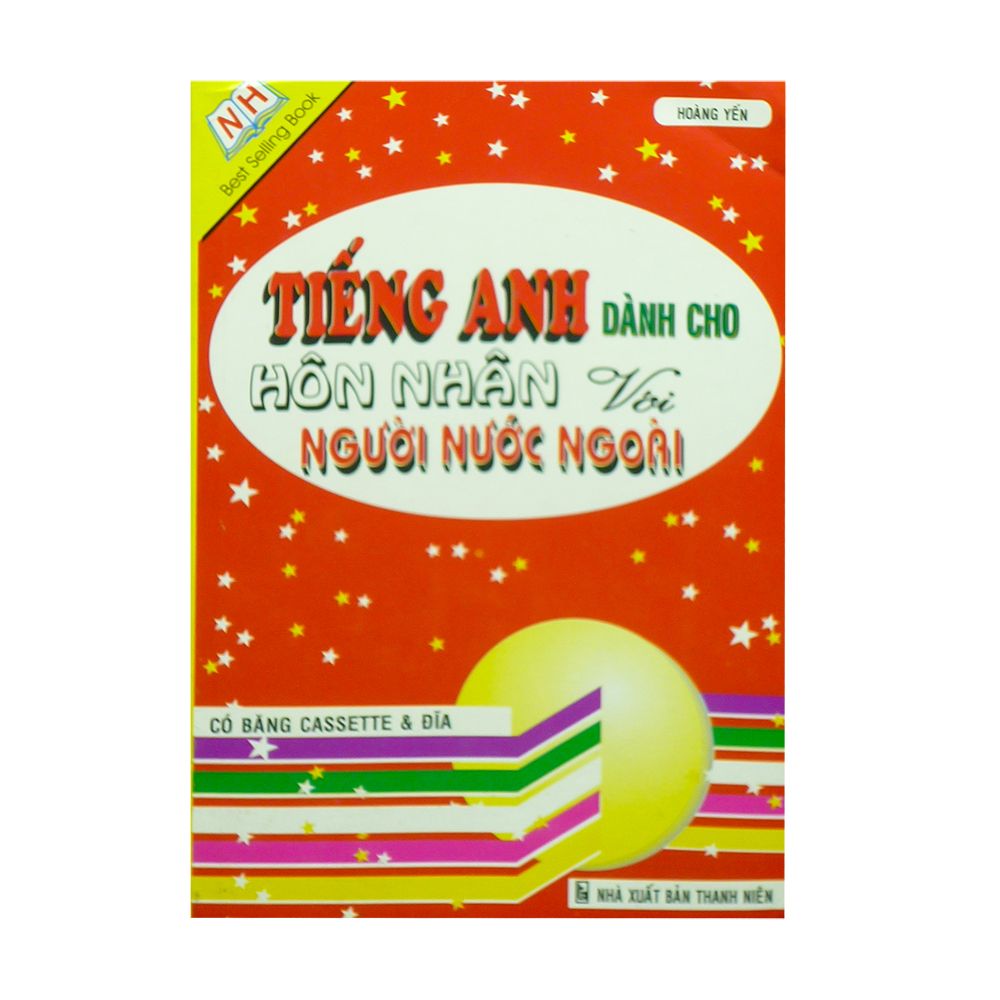 Tiếng Anh Dành Cho Hôn Nhân Với Người Nước Ngoài