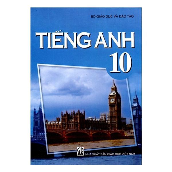 Tiếng Anh Lớp 10 (Tái Bản 2020)