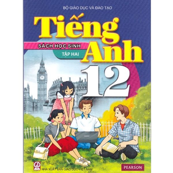 Tiếng Anh Lớp 12 - Tập 2 - Sách Học Sinh