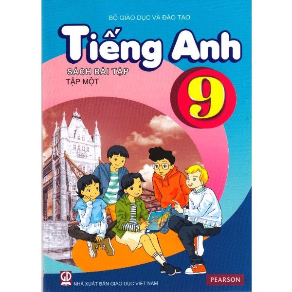 Tiếng Anh Lớp 9 - Tập 1 - Sách Bài Tập (Tái Bản 2019)