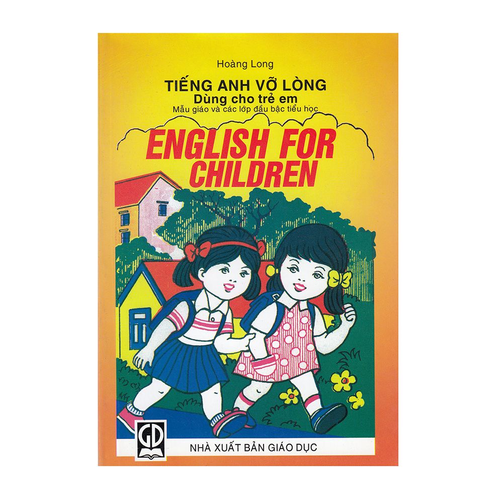Tiếng Anh Vỡ Lòng Dùng Cho Trẻ Em