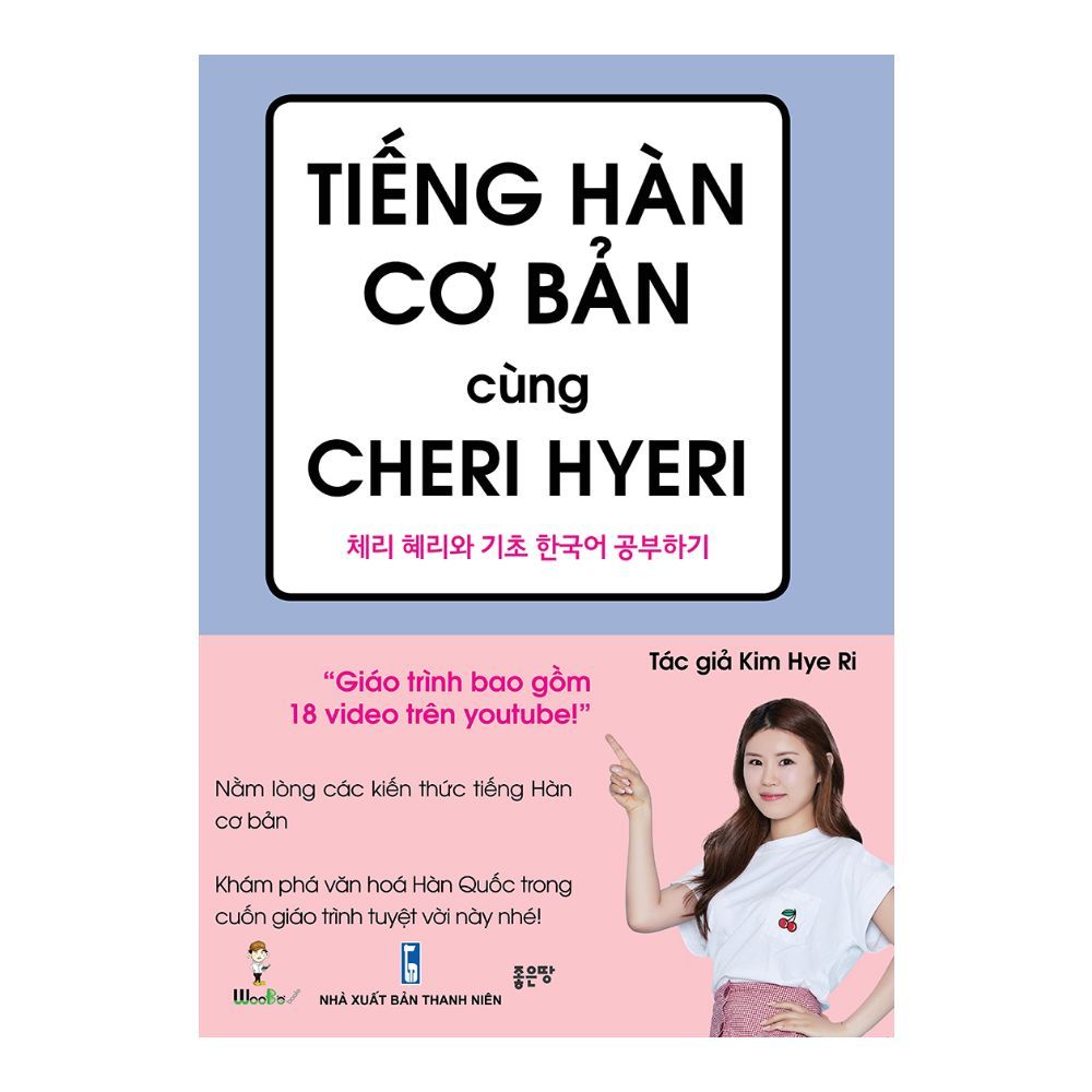 Tiếng Hàn Cơ Bản Cùng Cheri Hyeri (Tái Bản Lần 2)