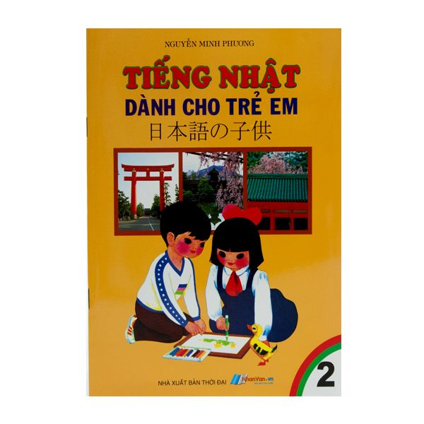 Tiếng Nhật Dành Cho Trẻ Em - Tập 2