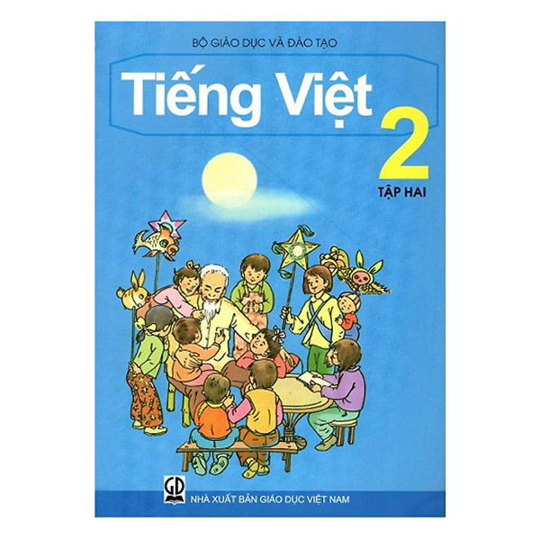 Tiếng Việt Lớp 2 - Tập 2 (Tái Bản 2020)