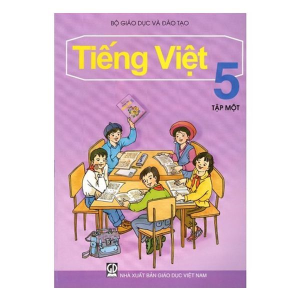 Tiếng Việt Lớp 5 - Tập 1 (Tái Bản 2018)