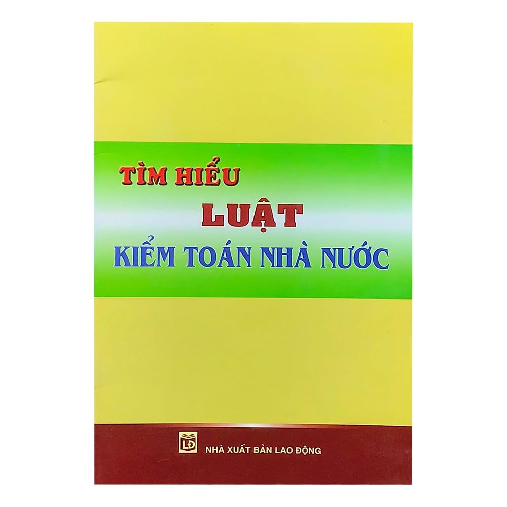 Tìm Hiểu Luật Kiểm Toán Nhà Nước