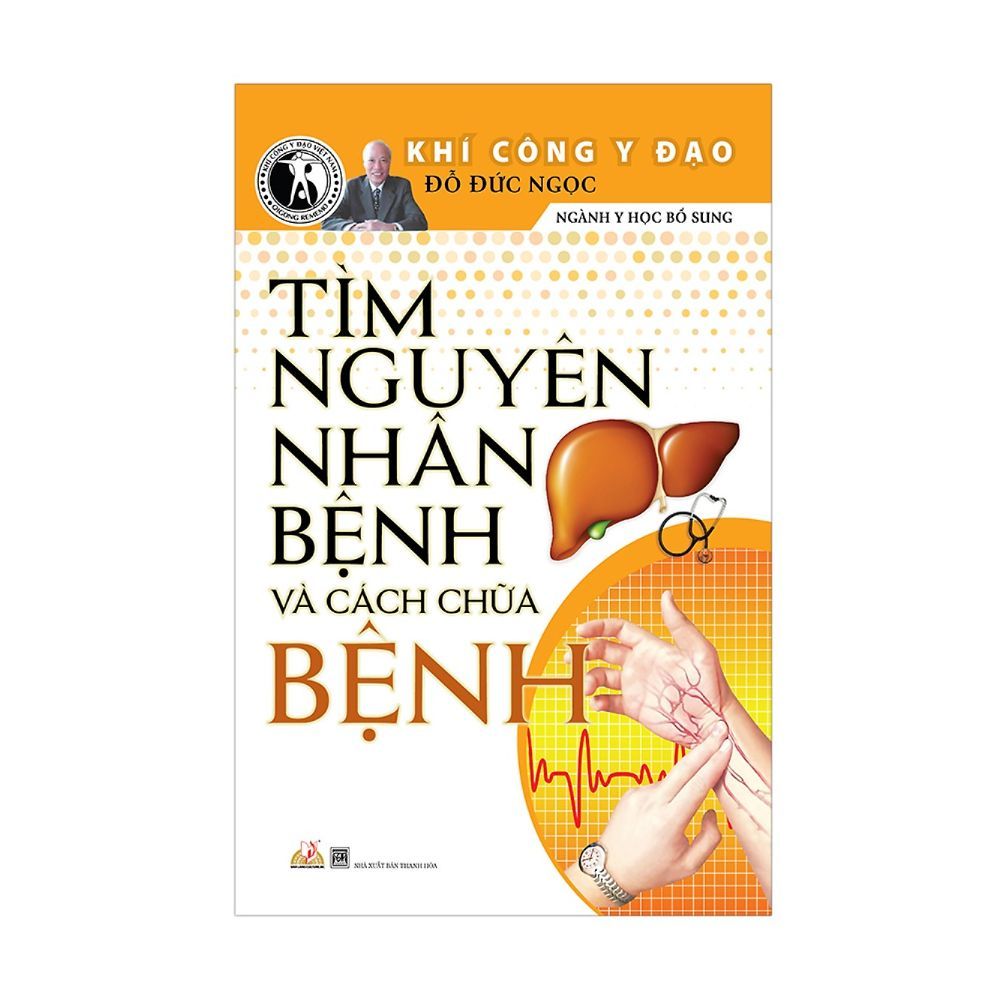 Tìm Nguyên Nhân Bệnh Và Cách Chữa Bệnh