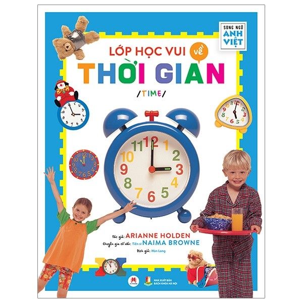 Time - Lớp Học Vui Về Thời Gian (Song Ngữ Anh-Việt)