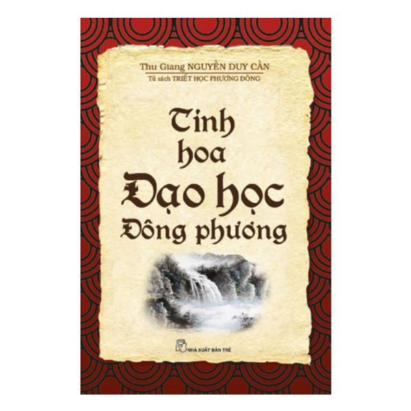 Tinh Hoa Đạo Học Đông Phương