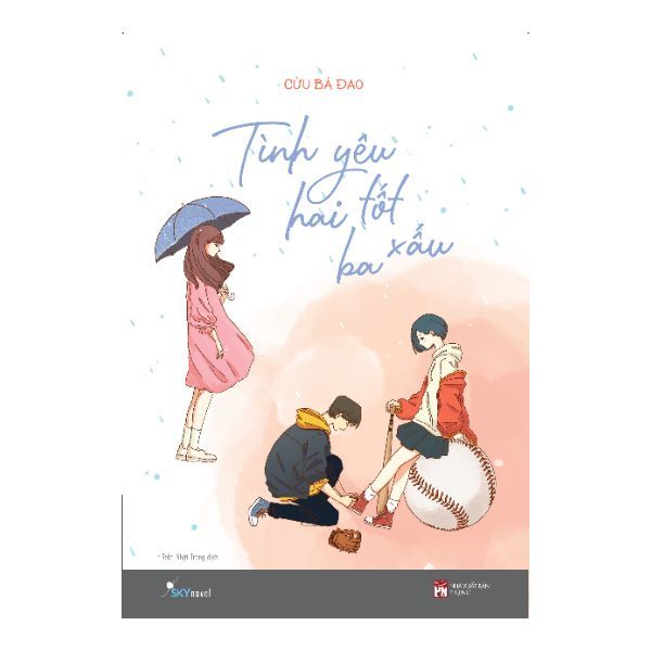 Tình Yêu Hai Tốt Ba Xấu