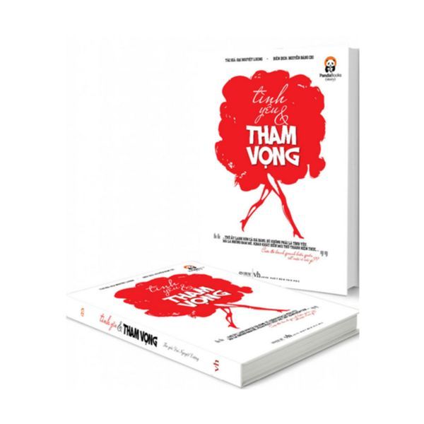 Tình Yêu Và Tham Vọng