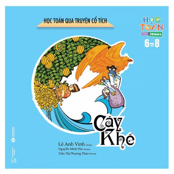 Học Toán Qua Truyện Cổ Tích - Cây Khế