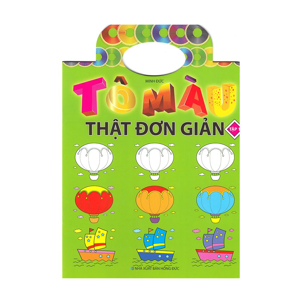 Tô Màu Thật Đơn Giản - Tập 1