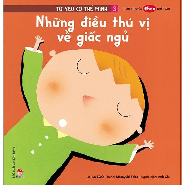 Tớ Yêu Cơ Thể Mình - Tập 3 - Những Điều Thú Vị Về Giấc Ngủ