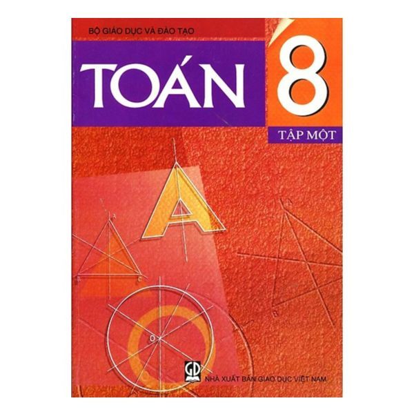 Toán Lớp 8 - Tập 1