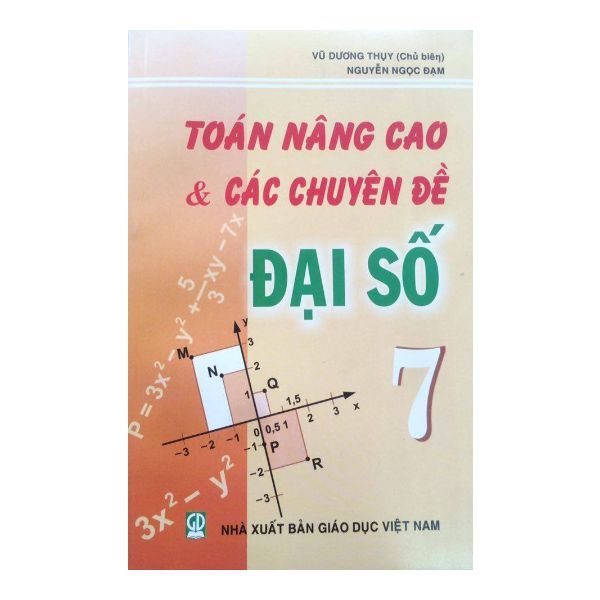 Toán Nâng Cao Và Các Chuyên Đề Đại Số 7