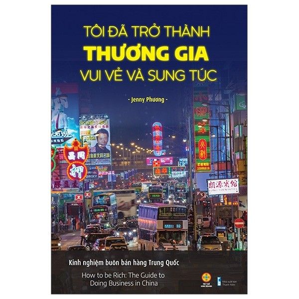 Tôi đã trở thành thương gia vui vẻ và sung túc