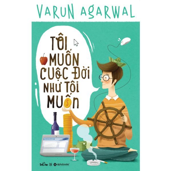 Tôi Muốn Cuộc Đời Như Tôi Muốn