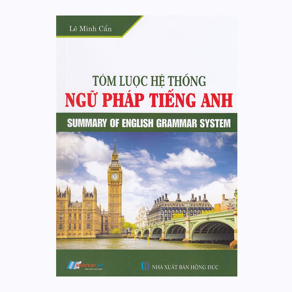 Tóm Lược Hệ Thống Ngữ Pháp Tiếng Anh