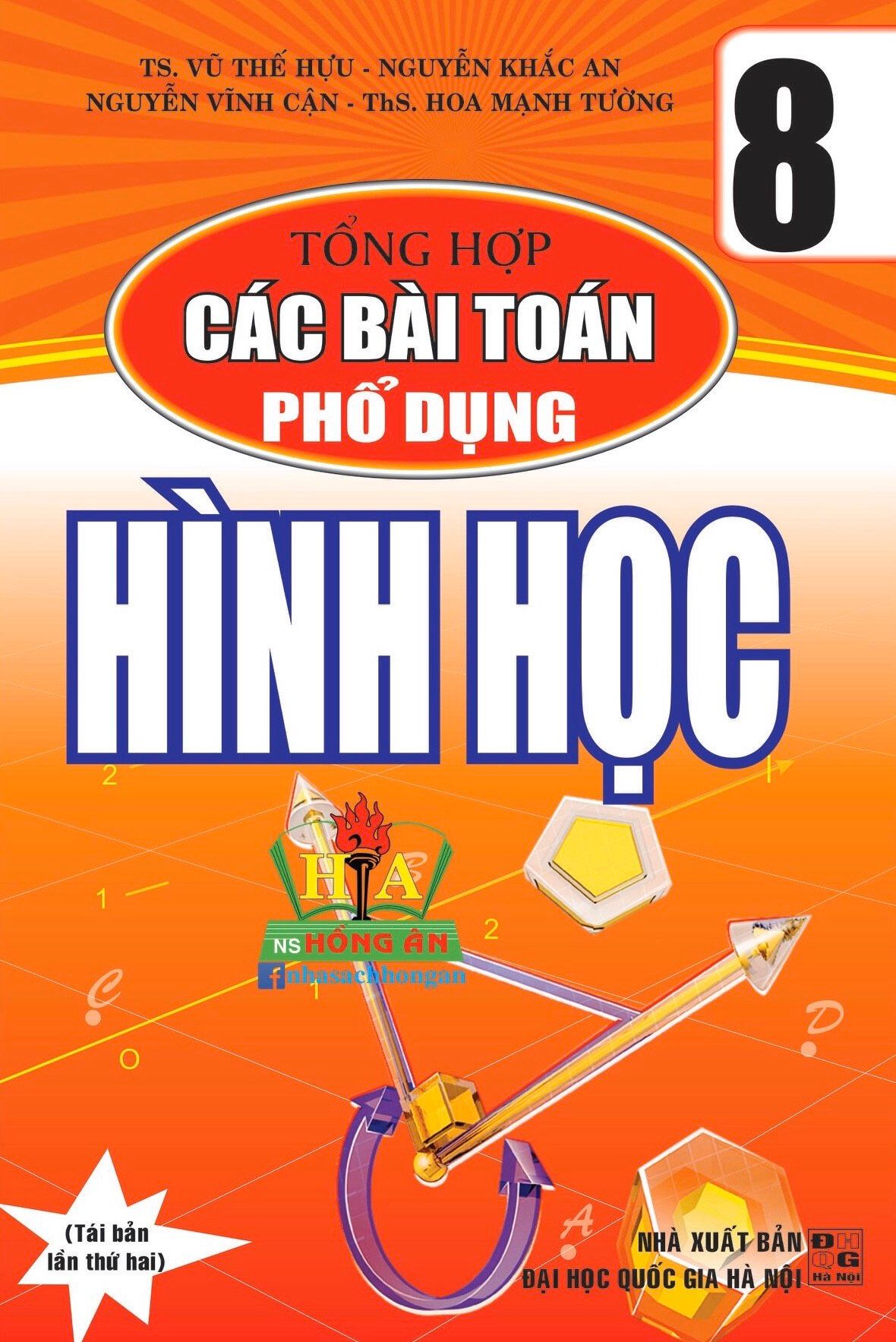 Tổng Hợp Các Bài Toán Phổ Dụng Hình Học Lớp 8 Tái Bản 2020
