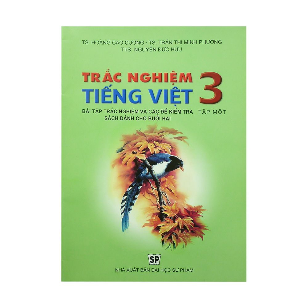 Trắc Nghiệm Tiếng Việt Lớp 3 (Tập 1)