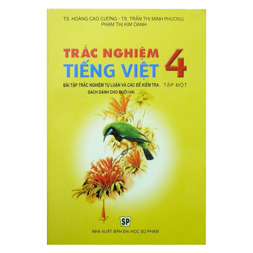 Trắc Nghiệm Tiếng Việt Lớp 4 - Tập 1