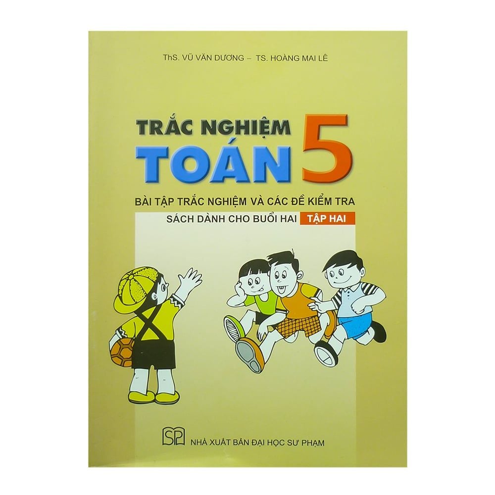 Trắc Nghiệm Toán Lớp 5 - Tập 2