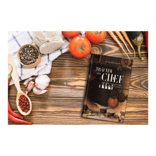 Trái Tim Của Chef - Mộc Mạc Nguyên Bản