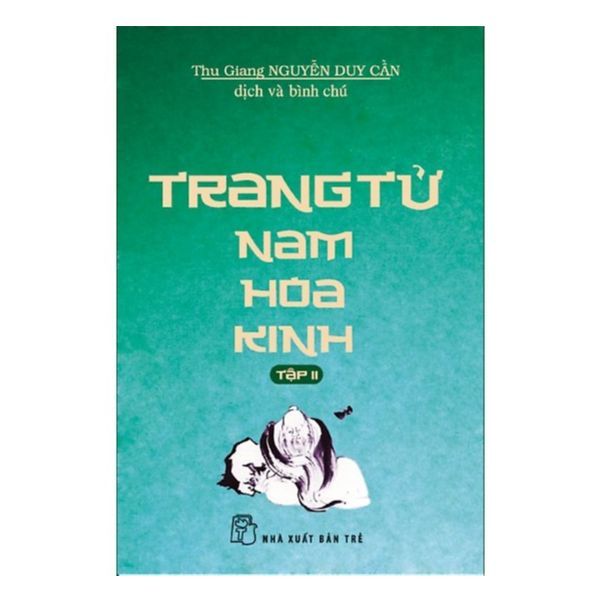 Trang Tử Nam Hoa Kinh (Tập 2)