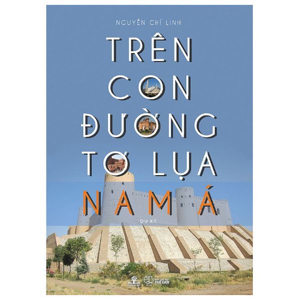 Trên Con Đường Tơ Lụa Nam Á