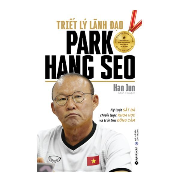 Triết Lý Lãnh Đạo Park Hang Seo