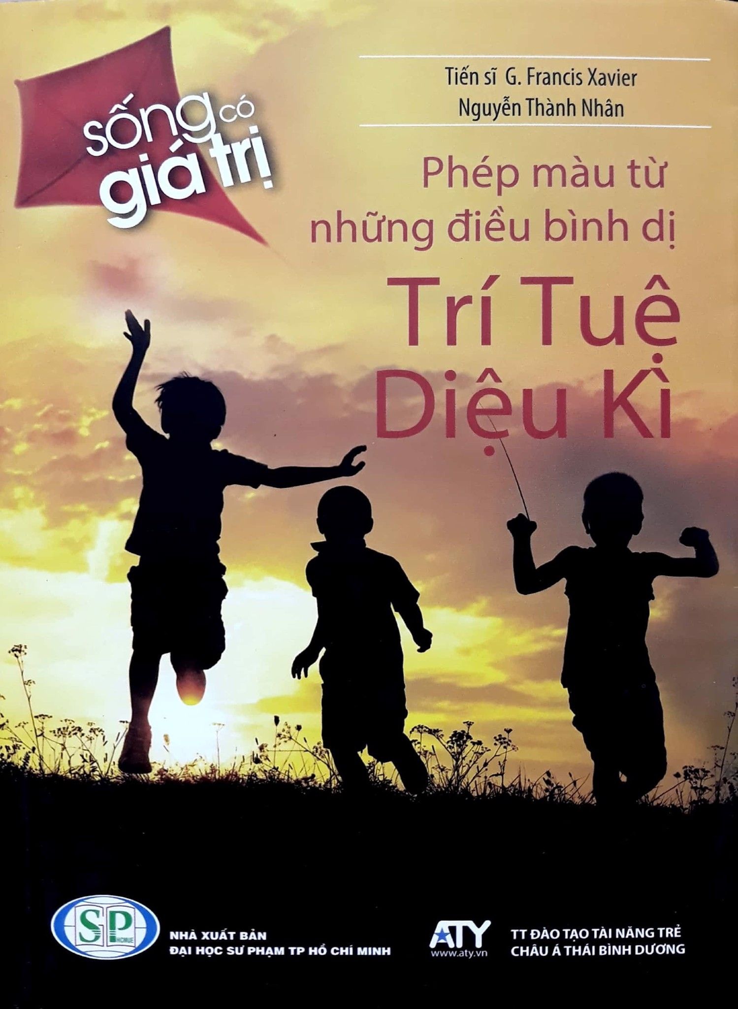 Trí Tuệ Diệu Kì - Phép Màu Từ Những Điều Bình Dị