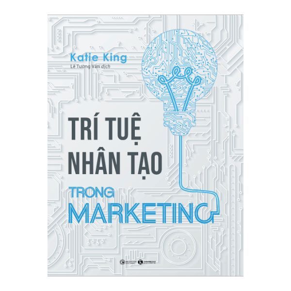 Trí Tuệ Nhân Tạo Trong Marketing