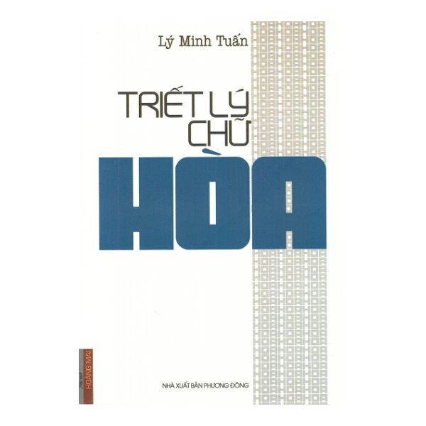 Triết Lý Chữ Hòa
