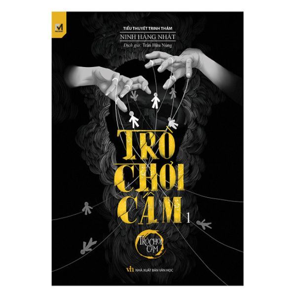 Trò Chơi Cấm: Trò Chơi Cấm -Tập 1