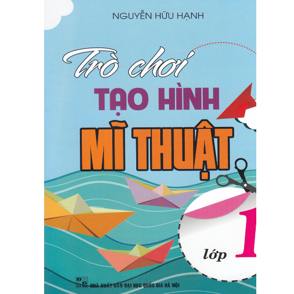 Trò Chơi Tạo Hình Mĩ Thuật Lớp 1