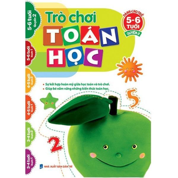Trò Chơi Toán Học - Dành Cho Bé 5 - 6 Tuổi (Quyển 2)