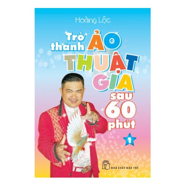Trở Thành Ảo Thuật Gia Sau 60 Phút - Tập 1