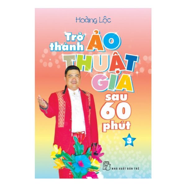 Trở Thành Ảo Thuật Gia Sau 60 Phút - Tập 3