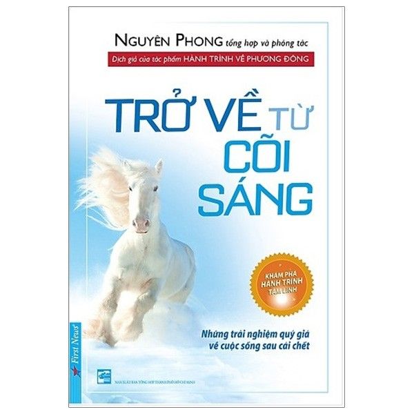 Trở Về Từ Cõi Sáng (Tái Bản 2020)