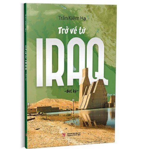 Trở Về Từ Iraq - Bút Ký