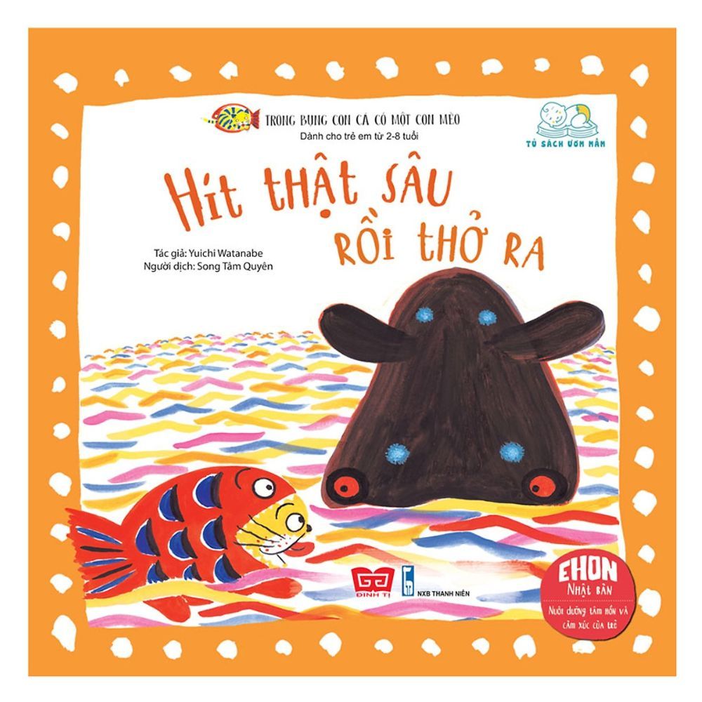 Trong Bụng Con Cá Có Một Con Mèo - Hít Thật Sâu Rồi Thở Ra