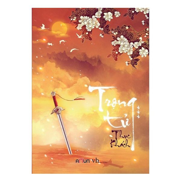 Trọng Tử (Bìa Mềm - Tập 3)