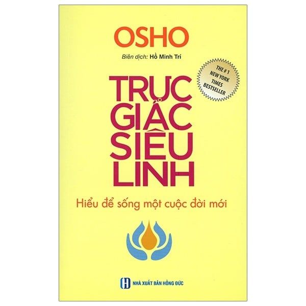 Trực Giác Siêu Hình - Hiểu Để Sống Một Cuộc Đời Mới