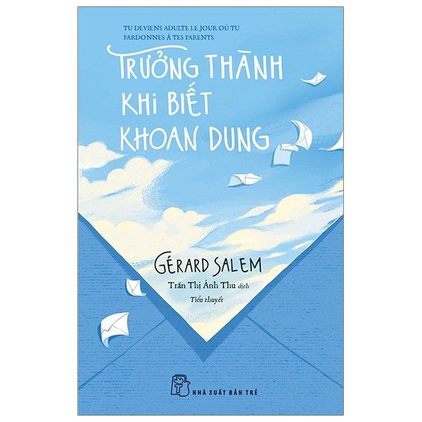 Trưởng Thành Khi Biết Khoan Dung