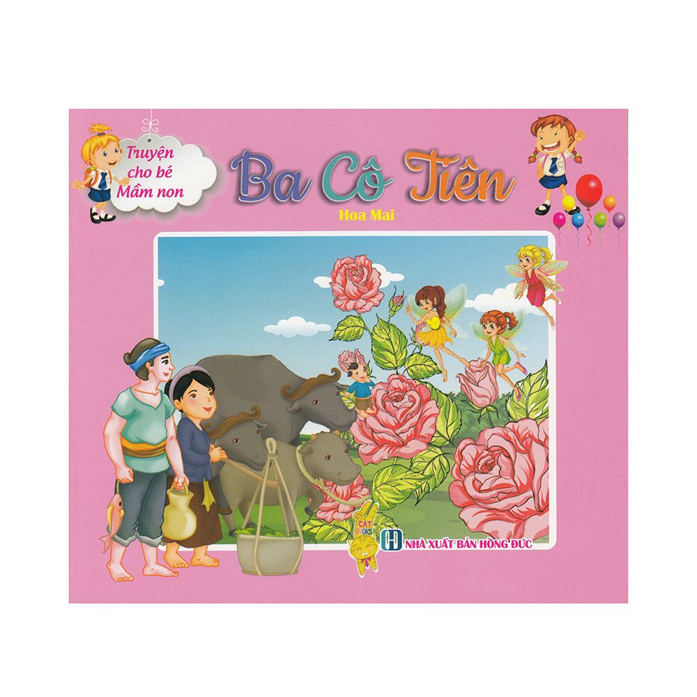 Truyện Cho Bé Mầm Non - Ba Cô Tiên