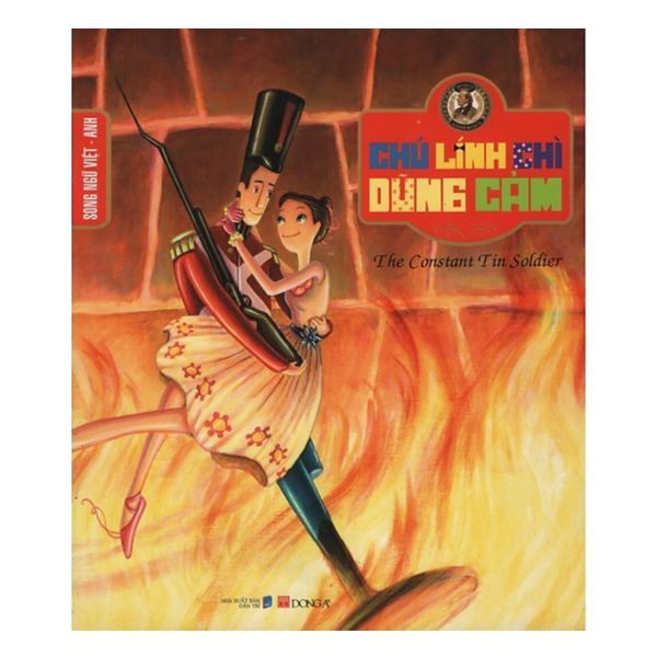 Truyện Cổ Andersen – Chú Lính Chì Dũng Cảm – Song Ngữ Việt – Anh