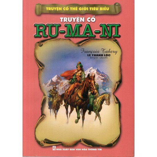 Truyện Cổ Thế Giới Tiêu Biểu - Truyện Cổ Ru-Ma-Ni