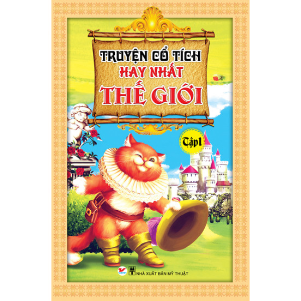 Truyện Cổ Tích Hay Nhất Thế Giới - Tập 1